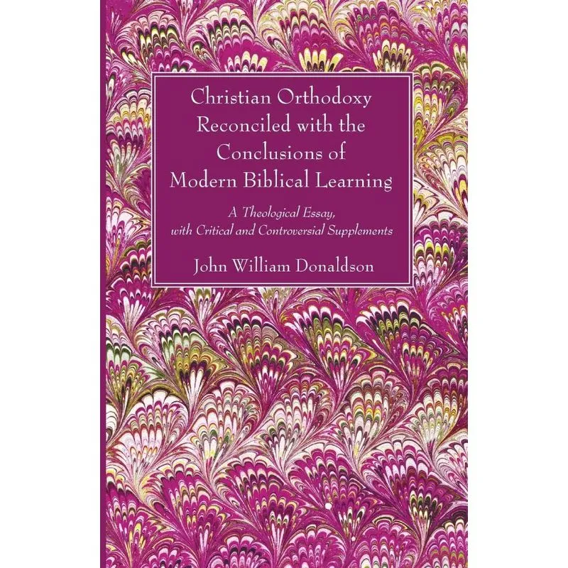 Christian Orthodoxy Reconciled with the Conclusions of Mode