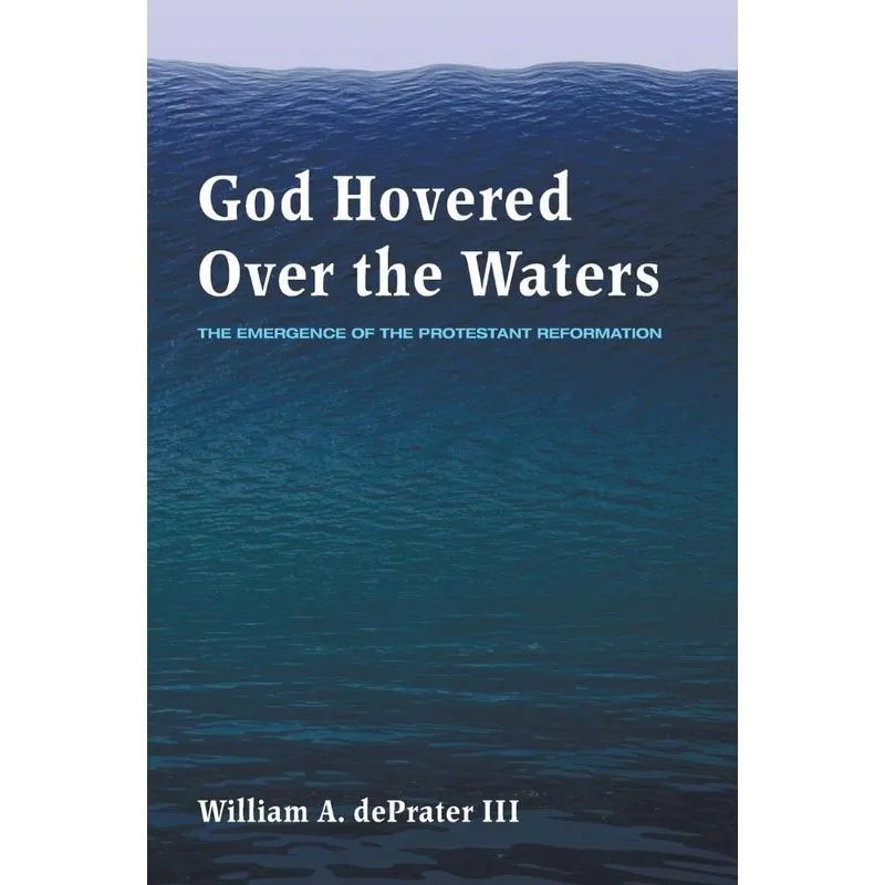 God Hovered Over the Waters