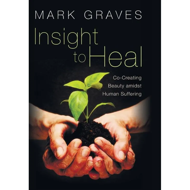 Insight to Heal