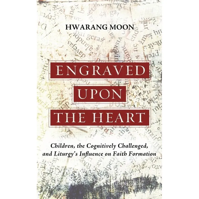 Engraved Upon the Heart