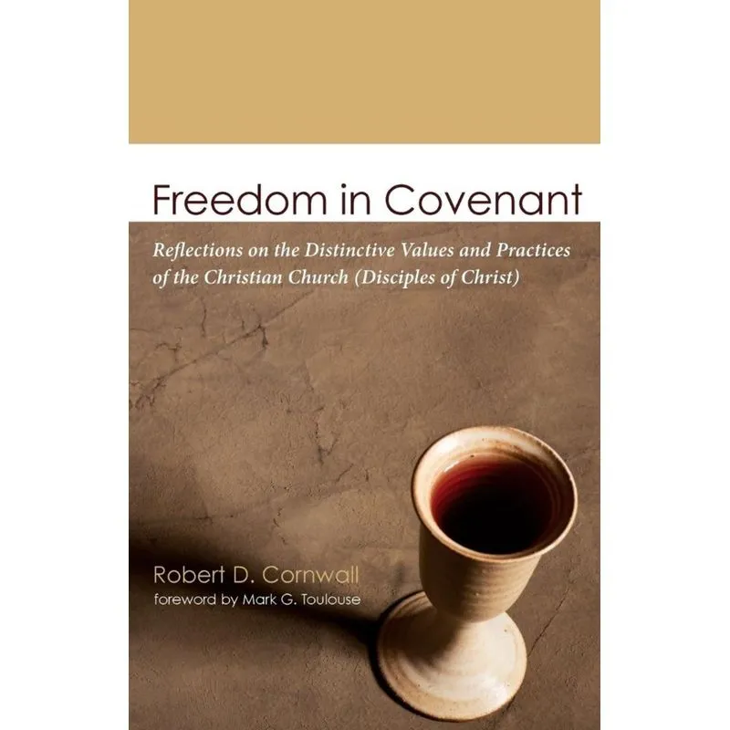 Freedom in Covenant