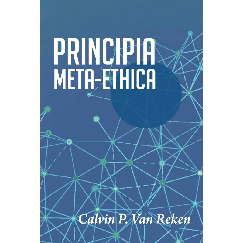 Principia Meta-Ethica