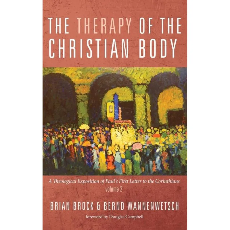 The Therapy of the Christian Body