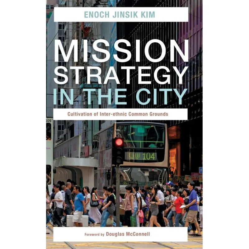 Mission Strategy in the City
