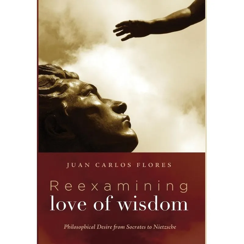 Reexamining Love of Wisdom
