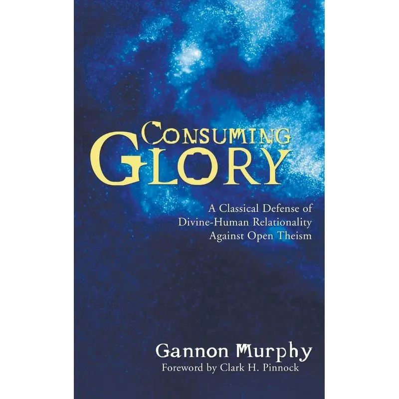 Consuming Glory
