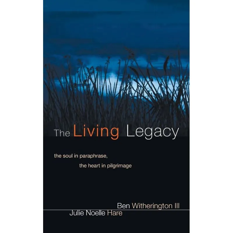 The Living Legacy