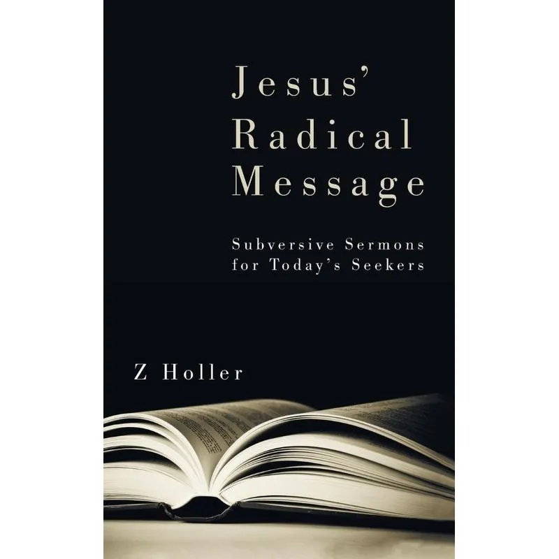 Jesus Radical Message