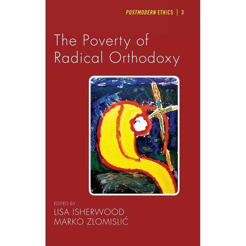 The Poverty of Radical Orthodoxy
