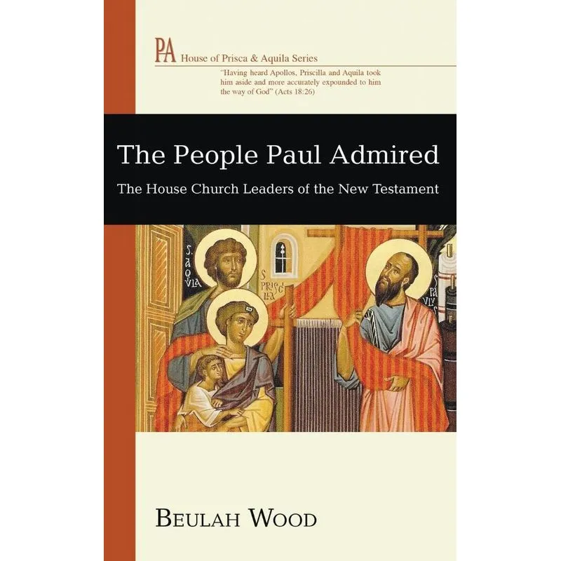 The People Paul Admired