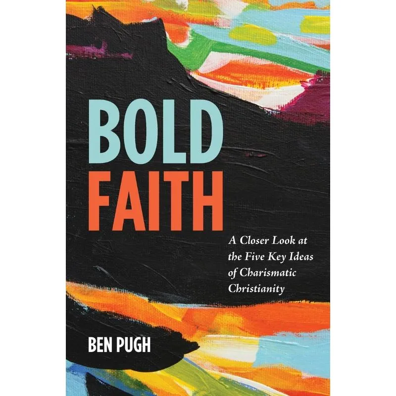 Bold Faith