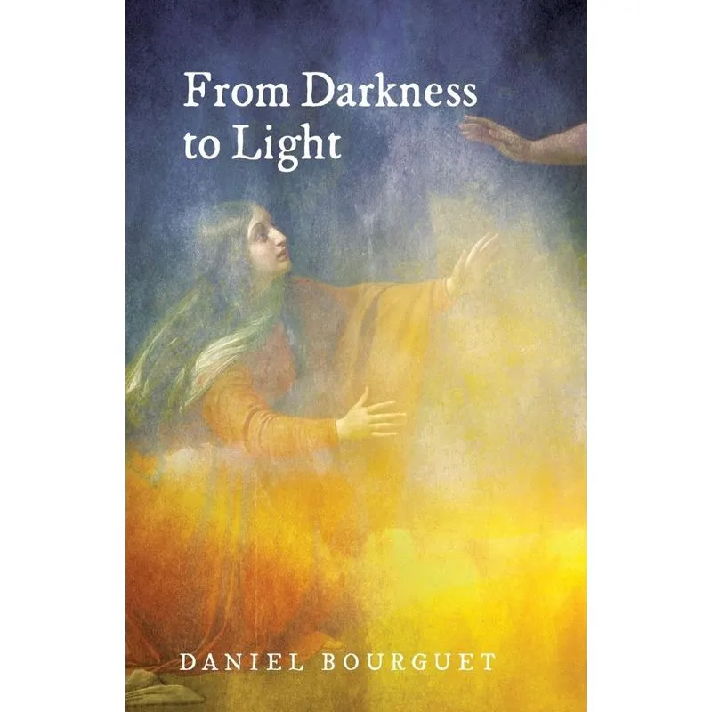 From Darkness to Light