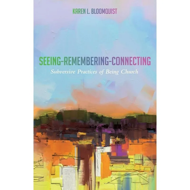 Seeing-Remembering-Connecting