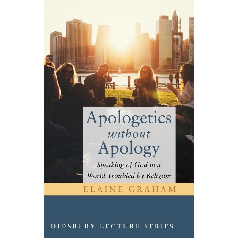 Apologetics without Apology
