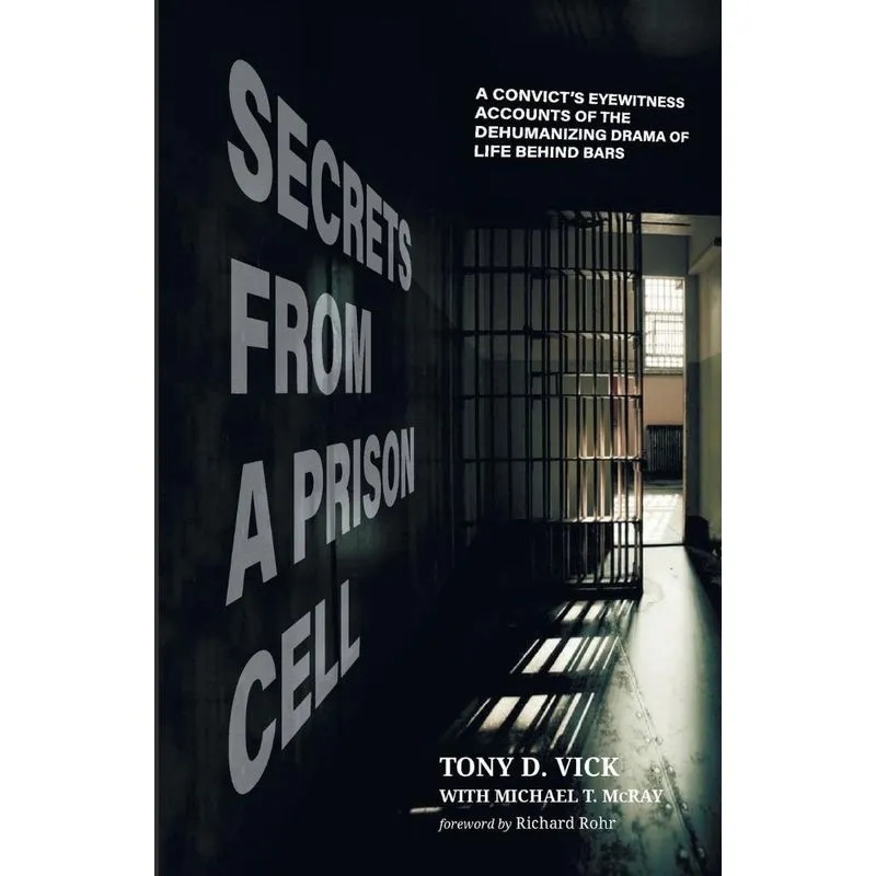 Secrets from a Prison Cell