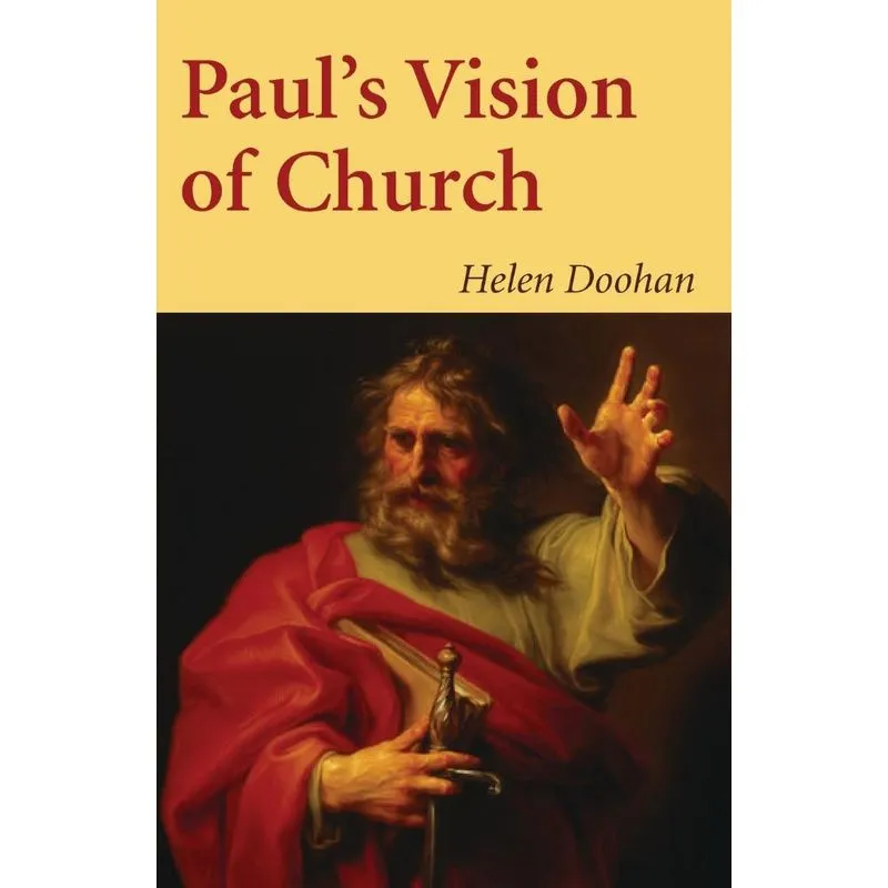 Pauls Vision of Church