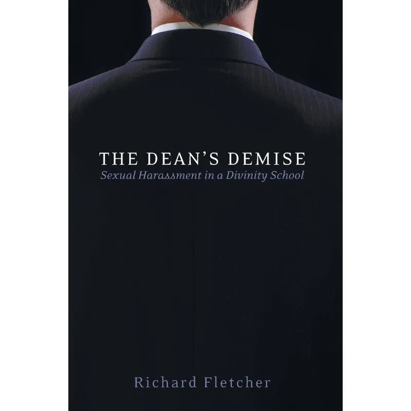 The Deans Demise