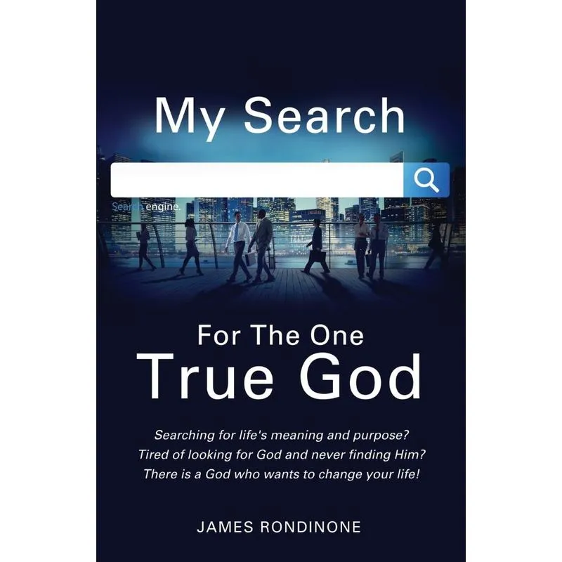 My Search for the One True God