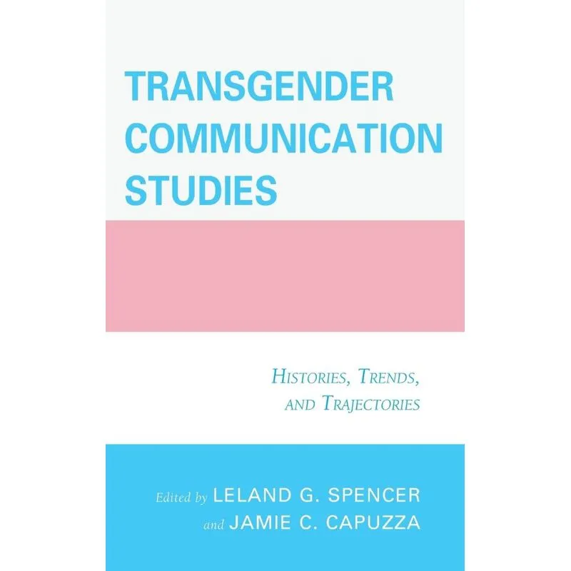 Transgender Communication Studies