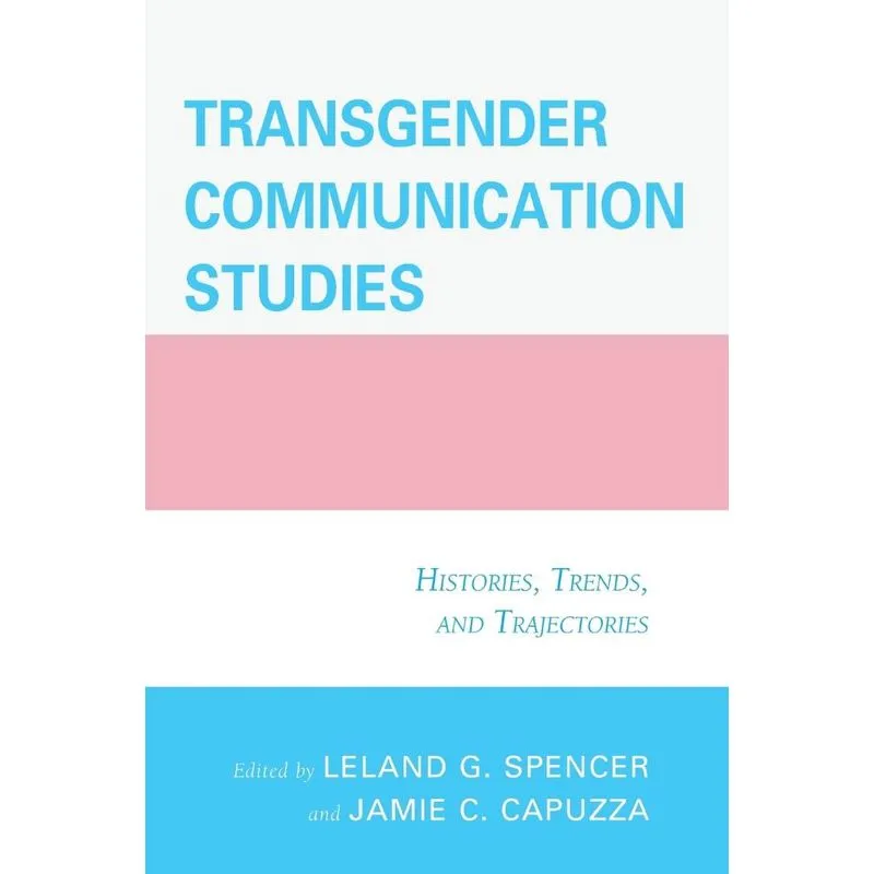 Transgender Communication Studies