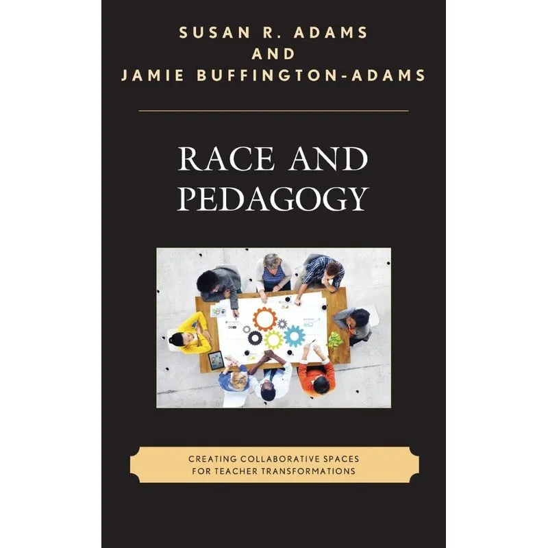 Race and Pedagogy