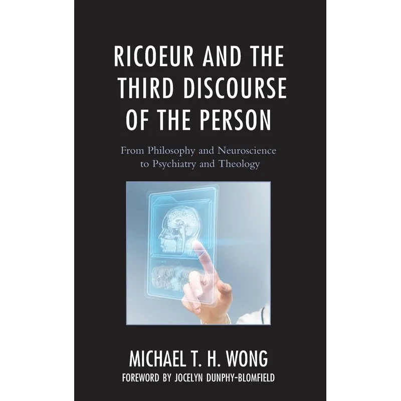 Ricoeur and the Third Discourse of the Person