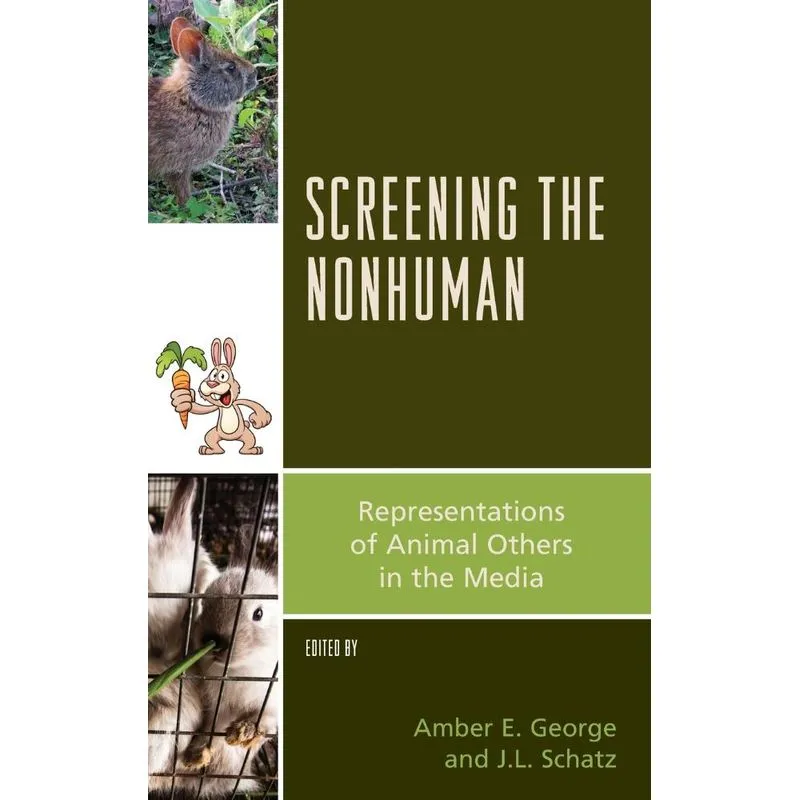 Screening the Nonhuman