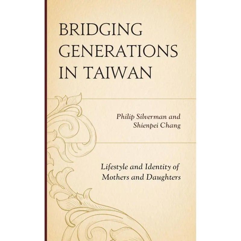 Bridging Generations in Taiwan