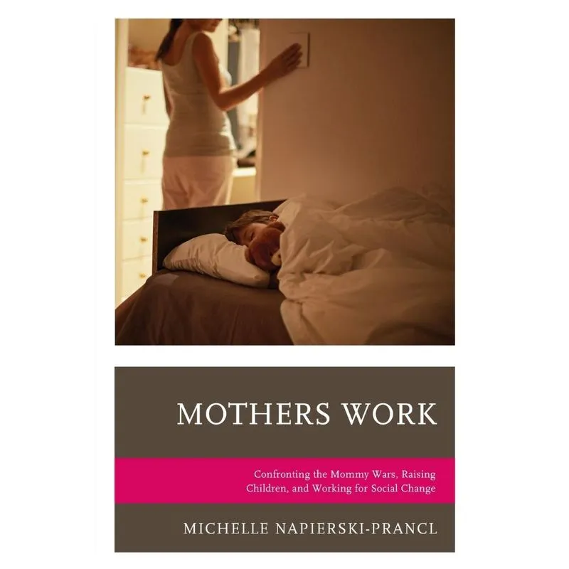 Mothers Work
