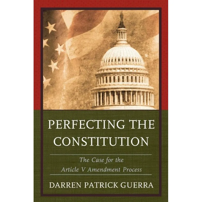 Perfecting the Constitution