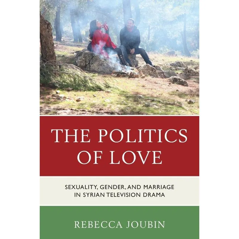 The Politics of Love