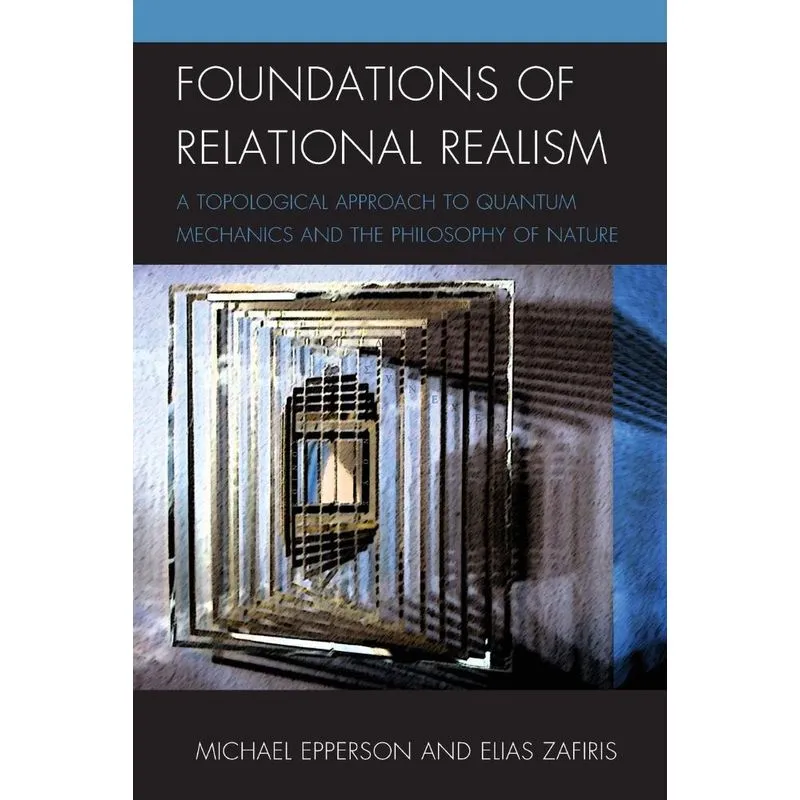 Foundations of Relational Realism