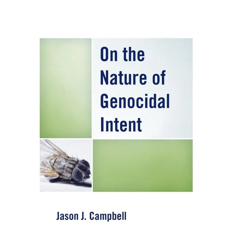 On the Nature of Genocidal Intent