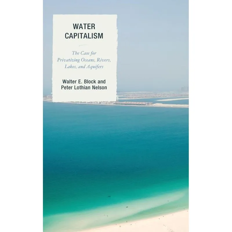 Water Capitalism