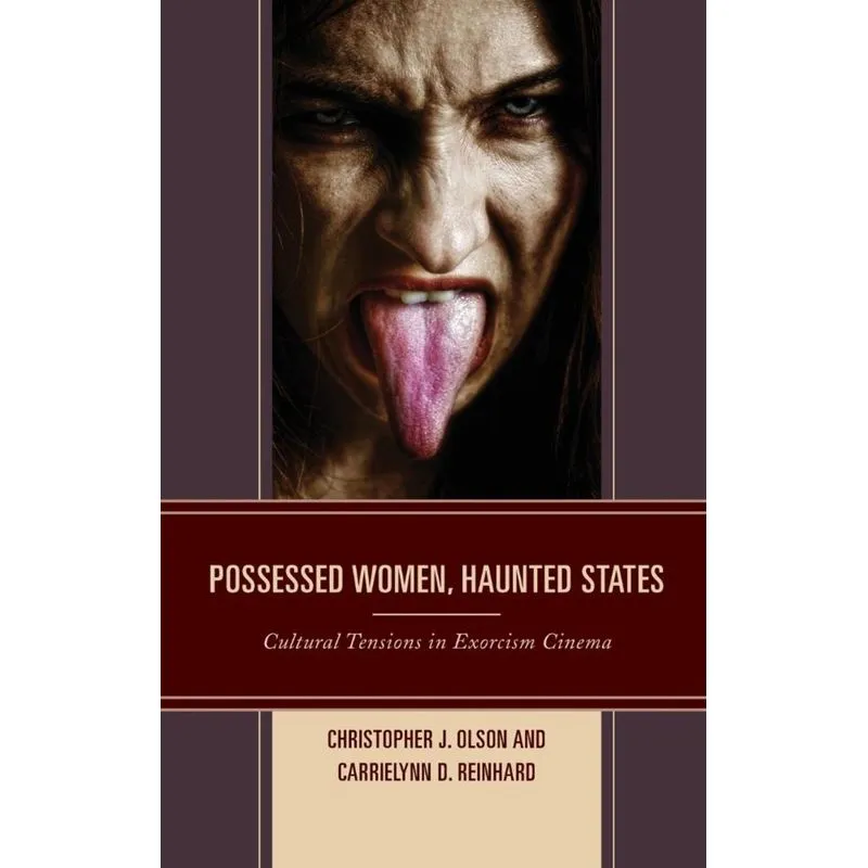 Possessed Women, Haunted States