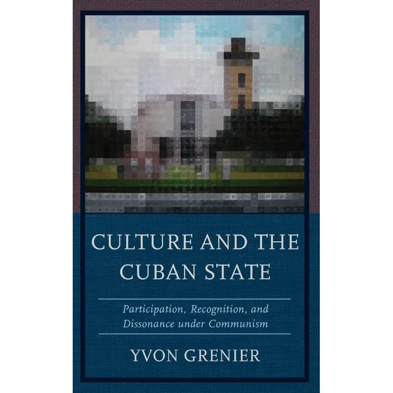 Culture and the Cuban State