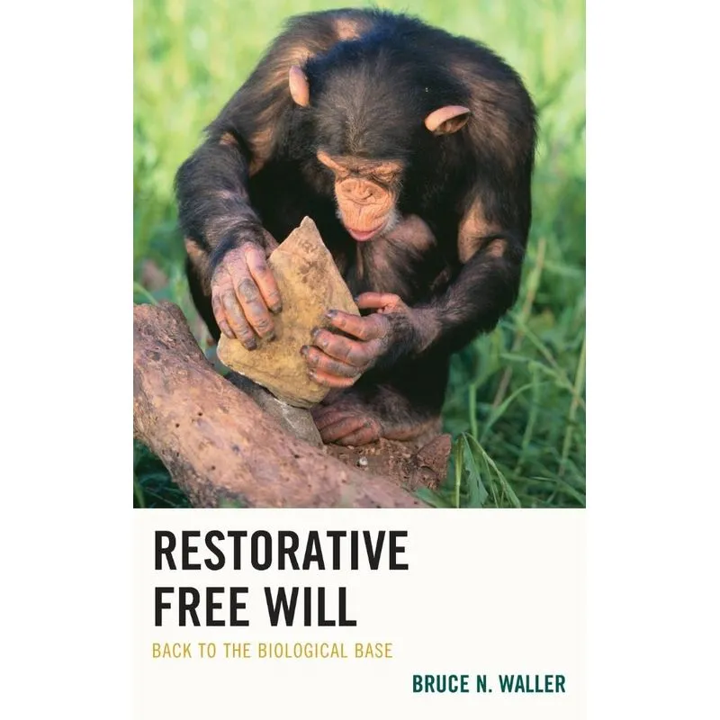 Restorative Free Will