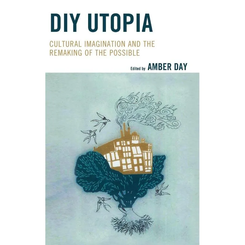 DIY Utopia