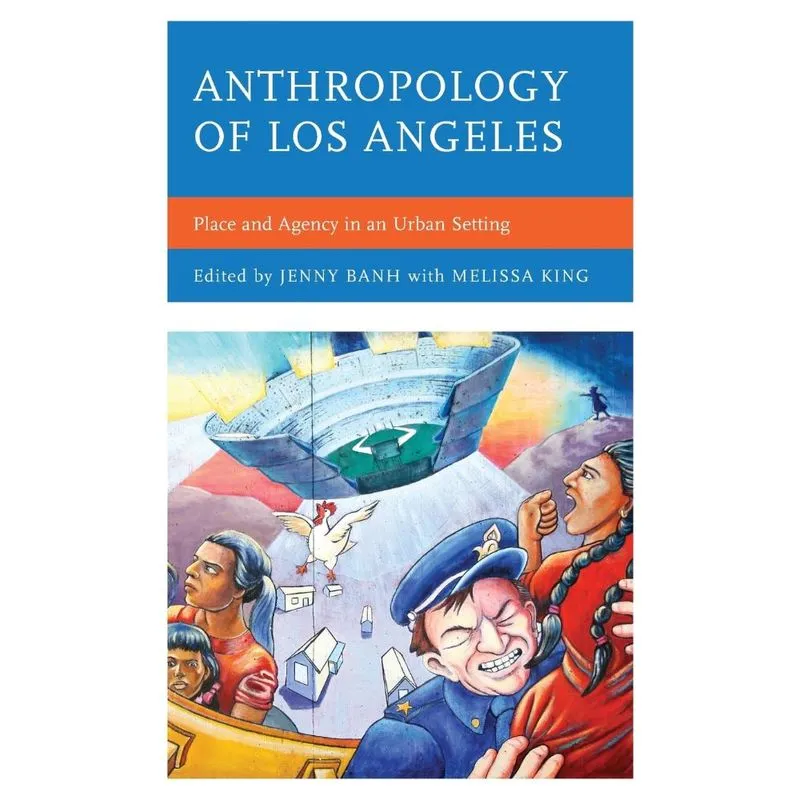 Anthropology of Los Angeles
