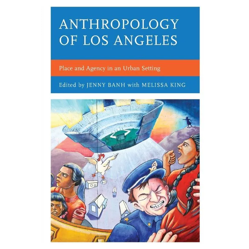 Anthropology of Los Angeles