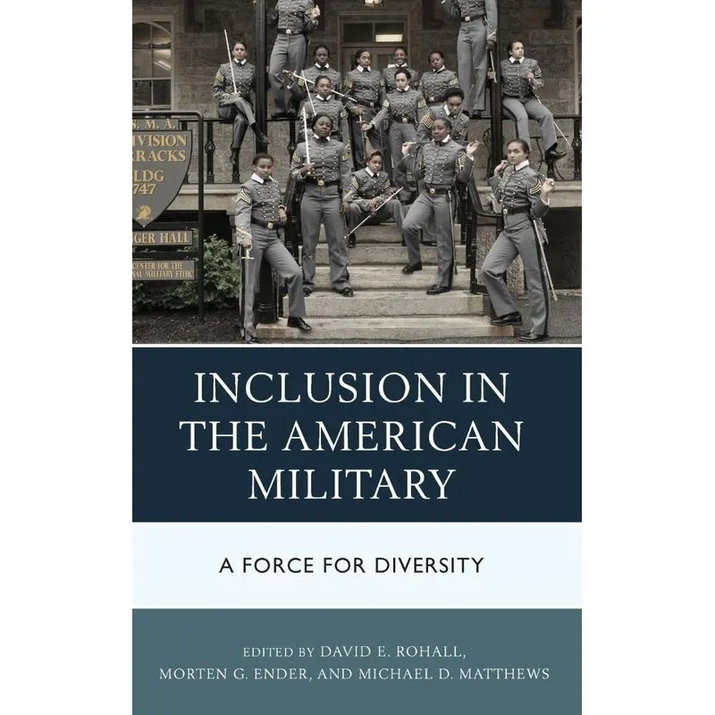 Inclusion in the American Military