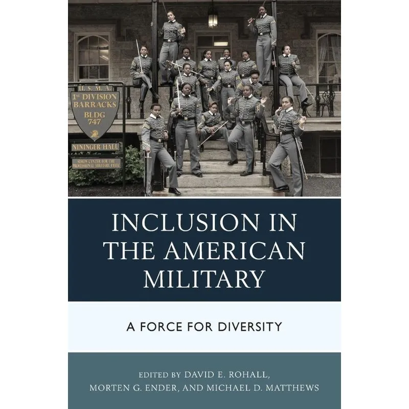 Inclusion in the American Military