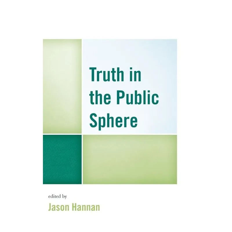 Truth in the Public Sphere