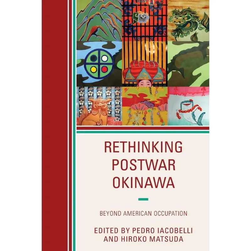 Rethinking Postwar Okinawa