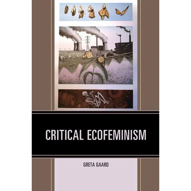 Critical Ecofeminism