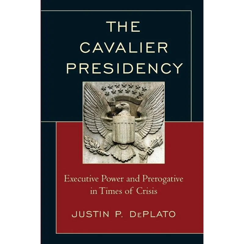 The Cavalier Presidency