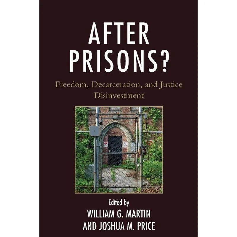After Prisons?