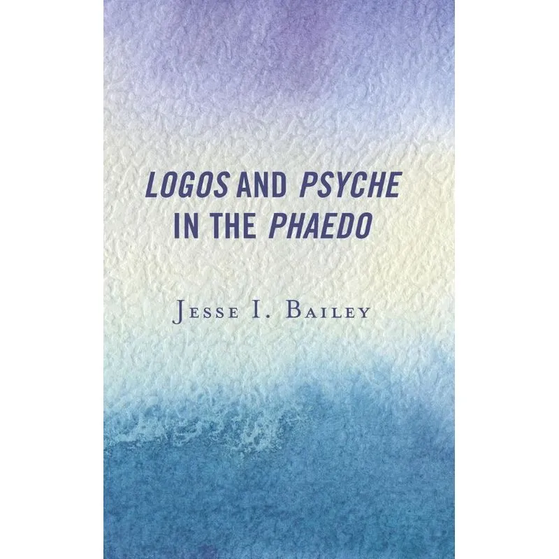 Logos and Psyche in the Phaedo