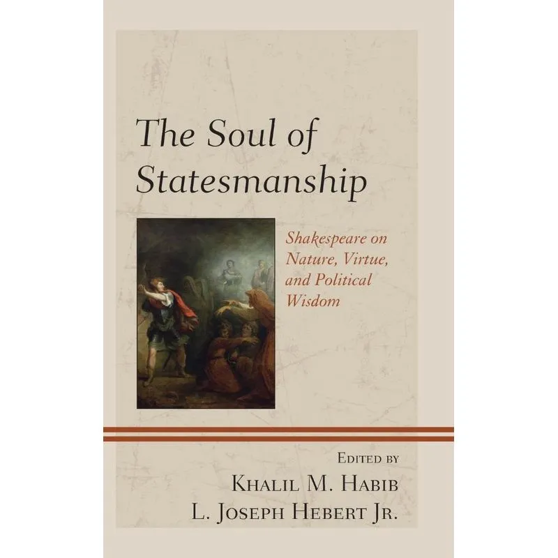 The Soul of Statesmanship