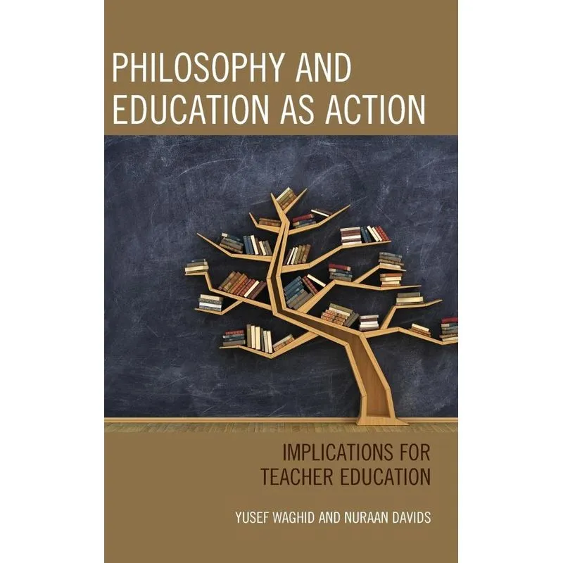 Philosophy and Education as Action